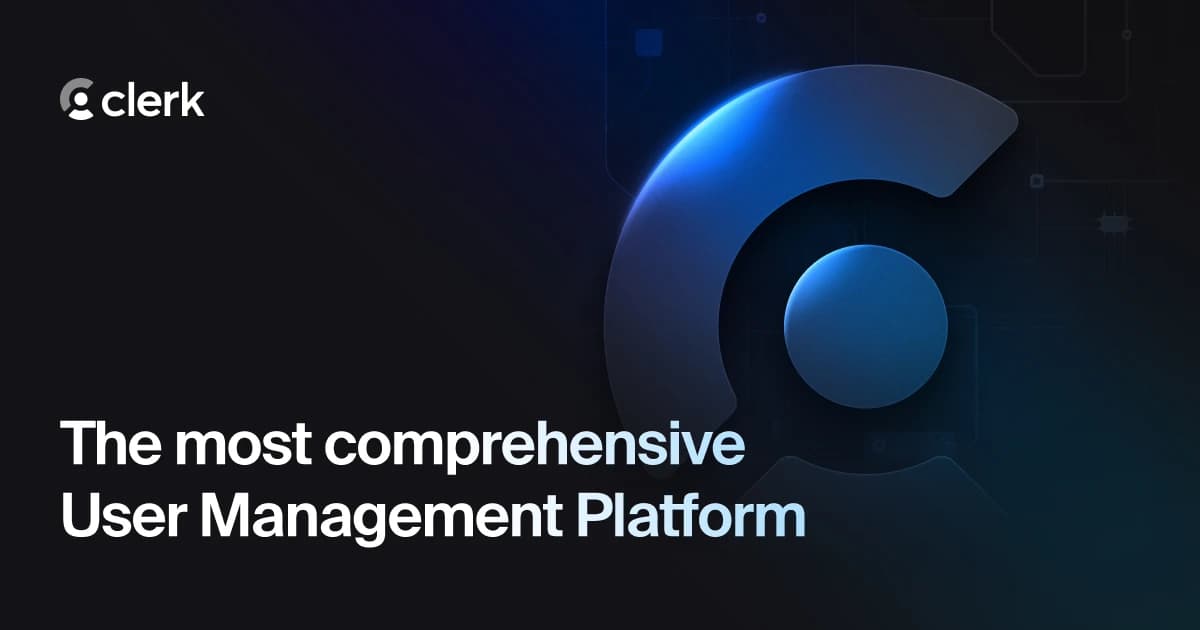 Clerk User Management Platform