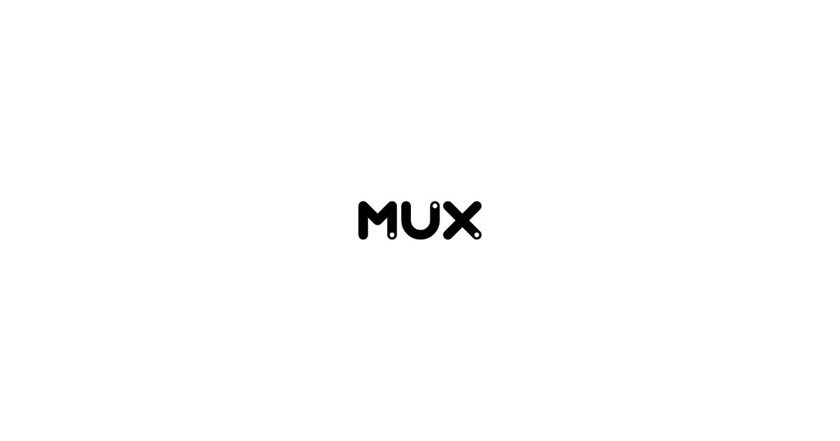 Mux Video API